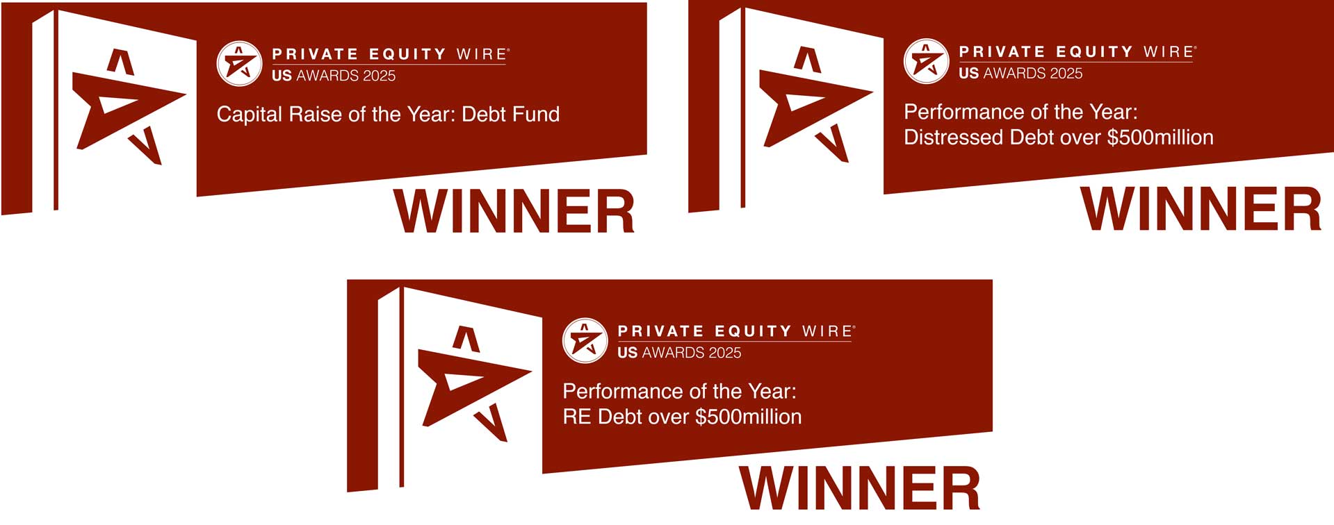 Private Equity Wire 2025 US Awards - Performance of the Year: RE Debt over $500 million. Private Equity Wire 2025 US Awards - Capital Raise of the Year: Debt Fund. Private Equity Wire 2025 US Awards - Performance of the Year: Distressed Debt over $500 million.